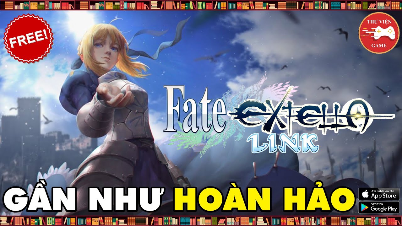 NEW GAME || Fate/EXTELLA LINK Mobile - CÁCH TẢI và TRẢI NGHIỆM FREE || Thư Viện Game