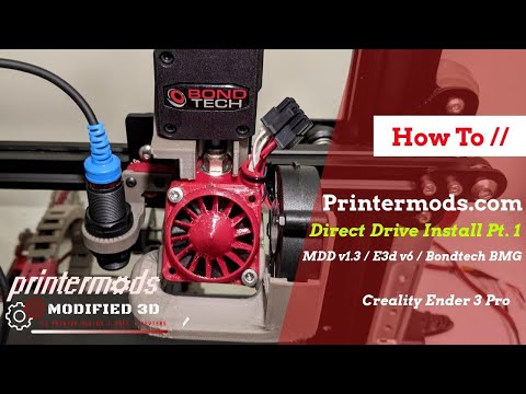 PrinterMods Modular Direct Drive v1.3 Install (Part 1) | Creality Ender 3 Pro